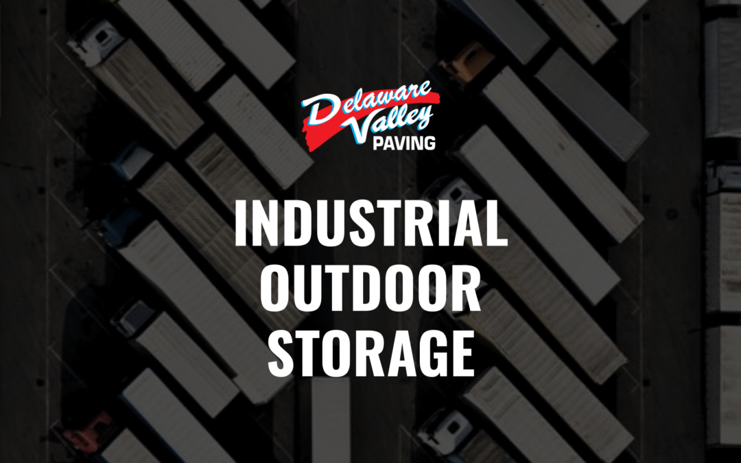 Navigating Industrial Outdoor Storage Parking Lot Development